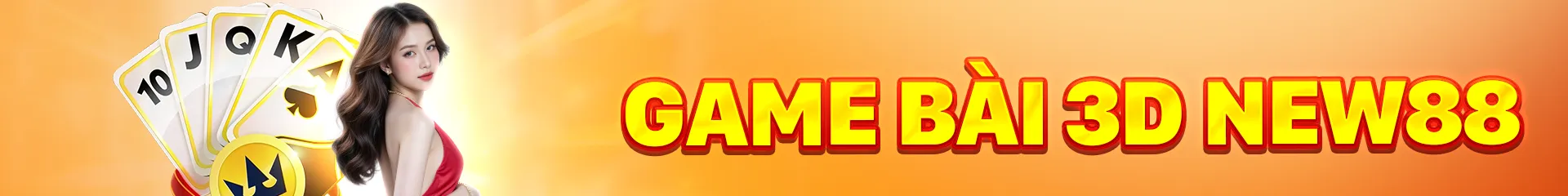 GAME BÀI 3D NEW88